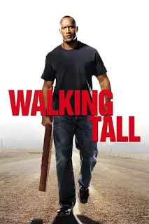 Walking Tall (2004) ไอ้ก้านยาว-300x450